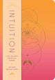 Book cover of: Intuition: A Day and Night Reflection Journal. By: Insights