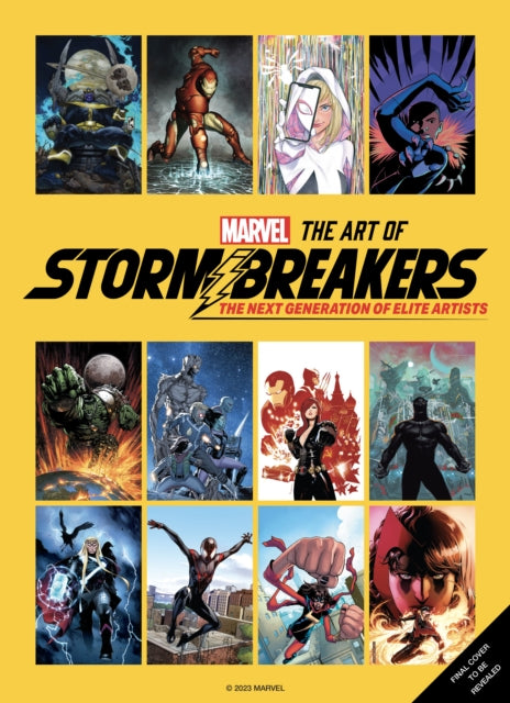 Book cover of: Marvel: The Art of Stormbreakers
