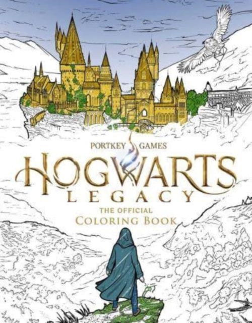 Book cover of: Hogwarts Legacy: The Official Coloring Book. By: Insight Insight Editions