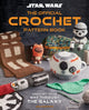 Book cover of: Star Wars: Crochet Your Way Across the Galaxy [Official]