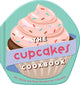 Book cover of: Cupcakes Cookbook