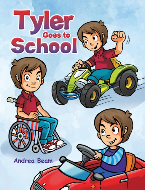Book cover of: Tyler Goes to School