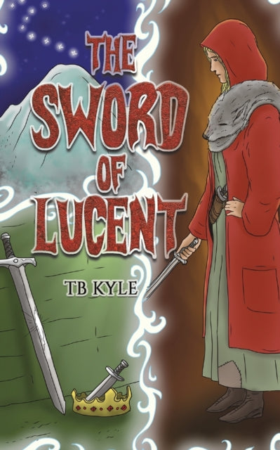 Book cover of: Sword of Lucent