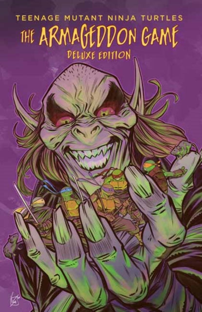 Book cover of: Teenage Mutant Ninja Turtles: The Armageddon Game Deluxe Edition. By: Tom Waltz