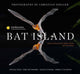 Book cover of: Bat Island. By: Christian Ziegler
