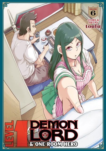 Book cover of: Level 1 Demon Lord and One Room Hero Vol. 6