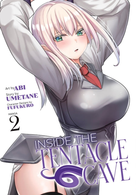 Book cover of: Inside the Tentacle Cave (Manga) Vol. 2