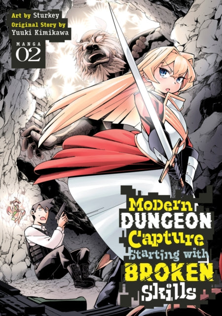 Book cover of: Modern Dungeon Capture Starting with Broken Skills (Manga) Vol. 2