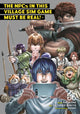 Book cover of: NPCs in this Village Sim Game Must Be Real! (Manga) Vol. 6. By: Hirukuma