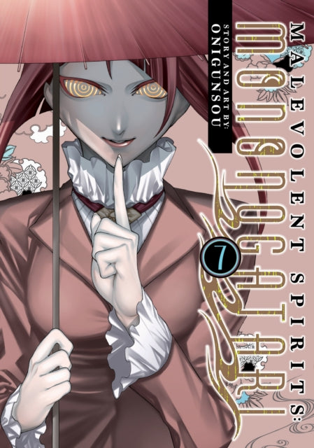 Book cover of: Malevolent Spirits: Mononogatari Vol. 7. By: Onigunsou