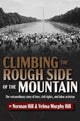 Book cover of: Climbing the Rough Side of the Mountain. By: Hill, Norman