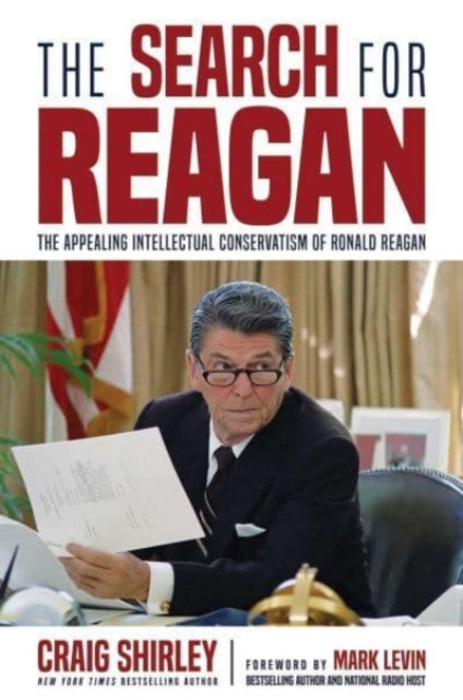Book cover of: Search for Reagan. By: Craig Shirley