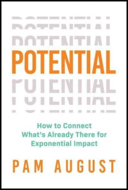 Book cover of: Potential. By: Pam August