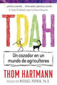 Book cover of: TDAH. By: Thom Hartmann