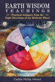Book cover of: Earth Wisdom Teachings. By: Carlos Philip Glover