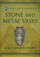 Book cover of: Stone and Metal Vases. By: W. M. Flinders Petrie