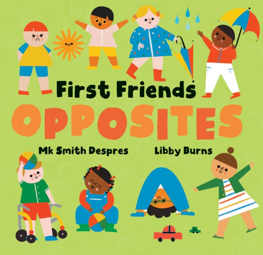 Book cover of: First Friends: Opposites