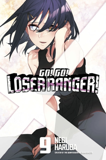 Book cover of: Go! Go! Loser Ranger! 9. By: Negi Haruba