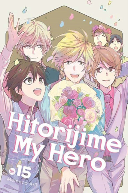 Book cover of: Hitorijime My Hero 15. By: Memeco Arii