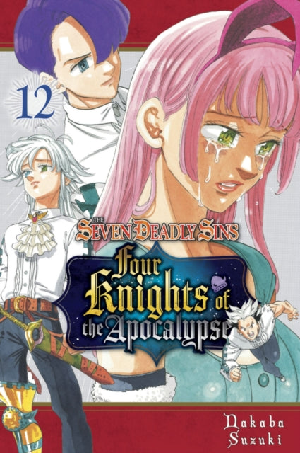 Book cover of: Seven Deadly Sins: Four Knights of the Apocalypse 12. By: Nakaba Suzuki (Duplicate)