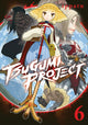 Book cover of: Tsugumi Project 6. By: ippatu