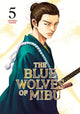 Book cover of: Blue Wolves of Mibu 5 (Blue Miburo)