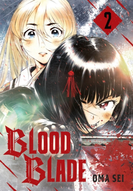 Book cover of: BLOOD BLADE 2. By: Oma Sei