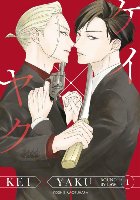 Book cover of: Kei X Yaku: Bound By Law 1. By: Yoshie Kaoruhara