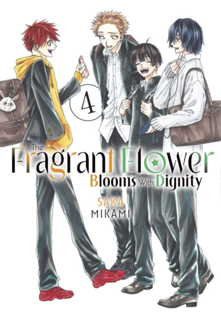 Book cover of: Fragrant Flower Blooms With Dignity 4. By: 三香見サカ