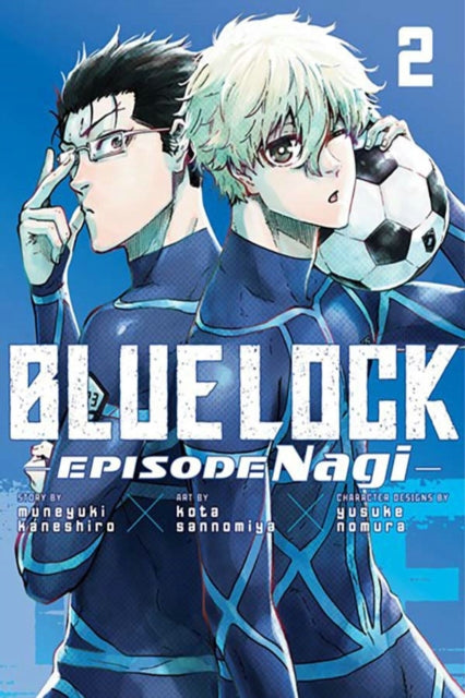 Book cover of: Blue Lock: Episode Nagi 2