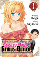 Book cover of: Fed Up With Being the Spoiled Queen's Genius Butler, I Ran Away and Built the World's Strongest Army 1. By: Reiga