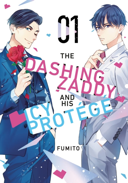 Book cover of: Dashing Zaddy and His Icy Protege 1
