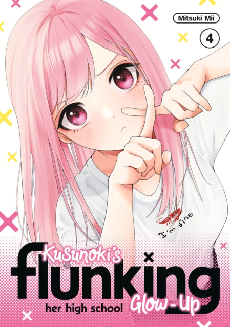 Book cover of: Kusunoki's Flunking Her High School Glow-Up 4. By: Mitsuki Mii