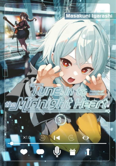 Tune In to the Midnight Heart 3 9798888774939 Masakuni Igarashi
