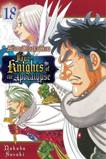 Book cover of: Seven Deadly Sins: Four Knights of the Apocalypse 18