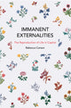 Book cover of: Immanent Externalities. By: Rebecca Carson