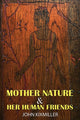 Book cover of: Mother Nature & Her Human Friends