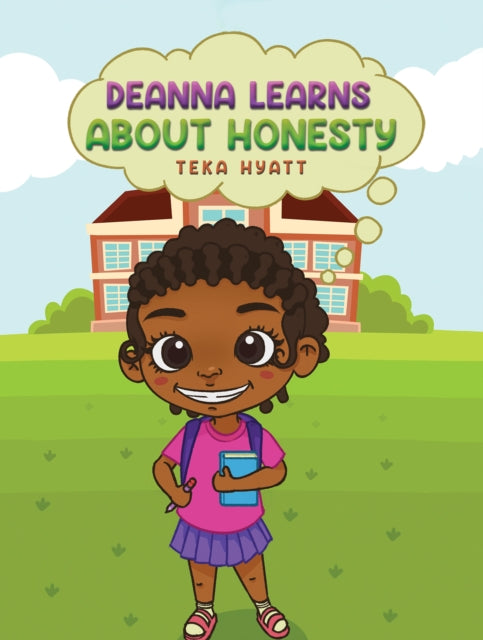 Book cover of: Deanna Learns About Honesty