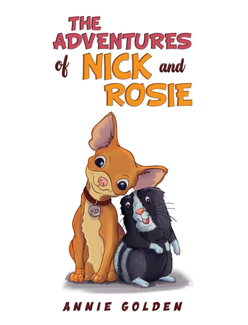 Book cover of: Adventures of Nick and Rosie