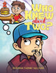 Book cover of: Who Knew About Two?
