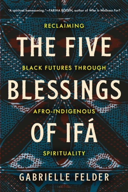 Book cover of: Five Blessings of Ifa