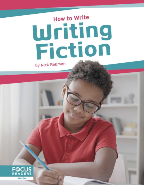 Book cover of: Writing Fiction. By: Nick Rebman