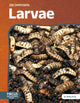 Book cover of: Larvae