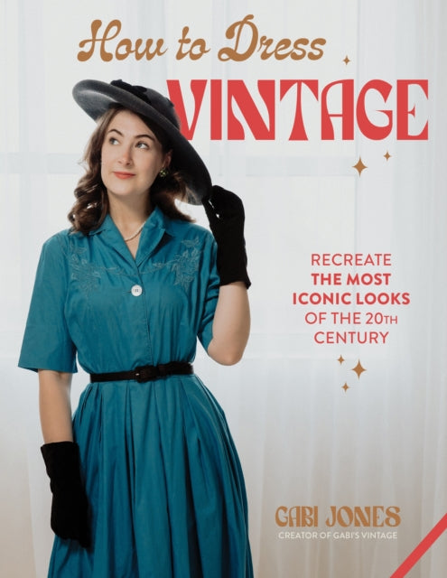 Book cover of: How to Dress Vintage