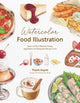 Book cover of: Watercolor Food Illustration