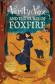 Book cover of: Verity Vox and the Curse of Foxfire
