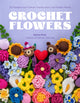 Book cover of: Crochet Flowers