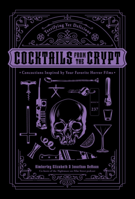 Book cover of: Cocktails from the Crypt. By: Jonathan Dehaan