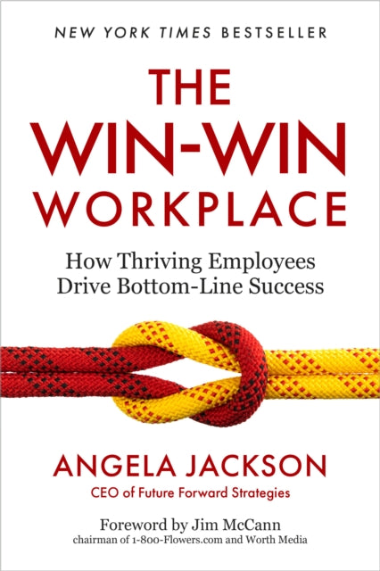 Book cover of: Win-Win Workplace. By: Angela Jackson