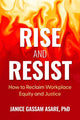 Rise and Resist